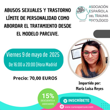 Cargar imagen en el visor de la galería, ABUSOS SEXUALES Y TRASTORNO LÍMITE DE PERSONALIDAD COMO ABORDAR EL TRATAMIENTO DESDE EL MODELO PARCUVE.
